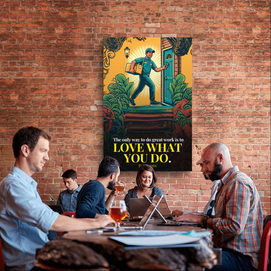 200219 The only way to do great work is to love what you do. Steve Jobs
