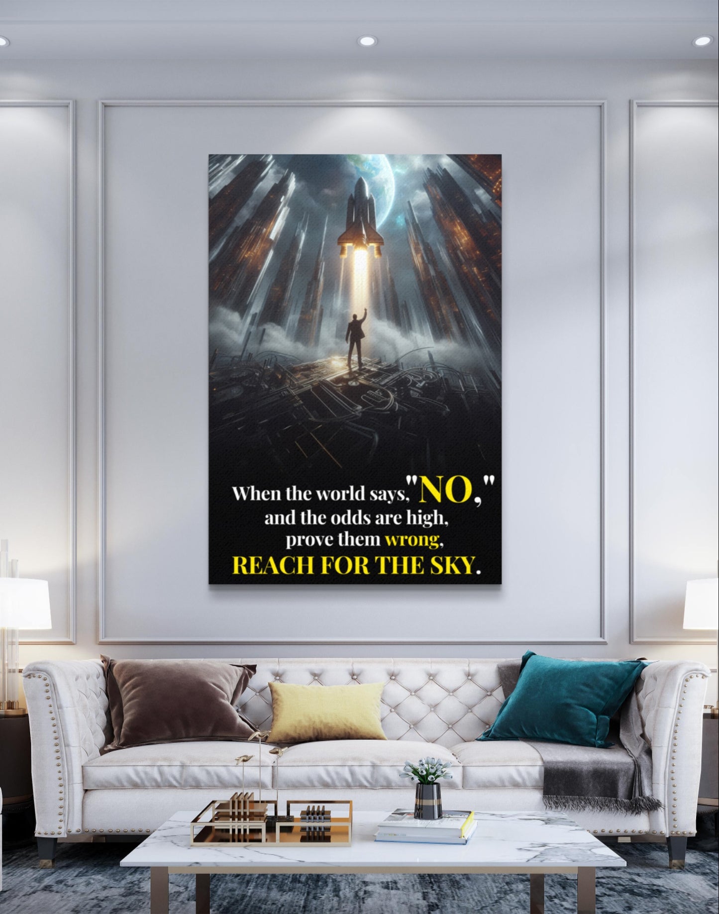 200370 When the world says, “NO,” and the odds are high, prove them wrong, reach for the sky.
